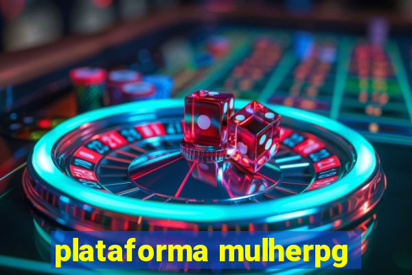 plataforma mulherpg